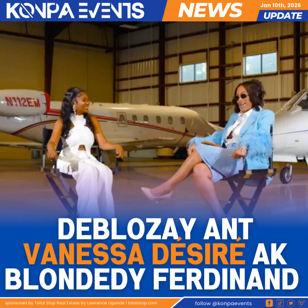 Deblozay ant Vanessa Désiré ak Blondedy Ferdinand